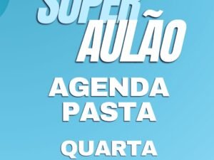 Aulão on Line - Agenda Pasta - Quarta dia 17/06 - 20h - kit + aula ao vivo